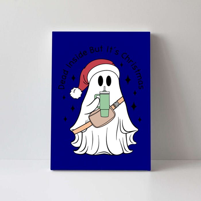 Dead Inside But Its Christmas Boujee Ghost Stanley Tumbler Cute Gift Canvas