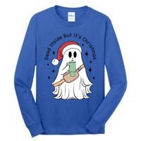 Dead Inside But Its Christmas Boujee Ghost Stanley Tumbler Cute Gift Tall Long Sleeve T-Shirt