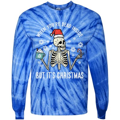 Dead Inside But Its Christmas Skeleton Coffee Xmas Gift Tie-Dye Long Sleeve Shirt