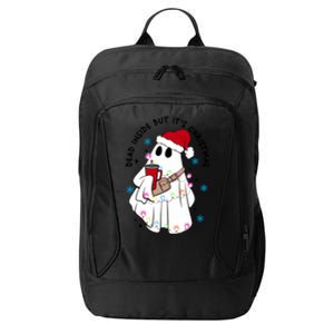 Dead Inside But ItS Christmas Cute Boo Jee Ghost Santa Xmas Gift City Backpack