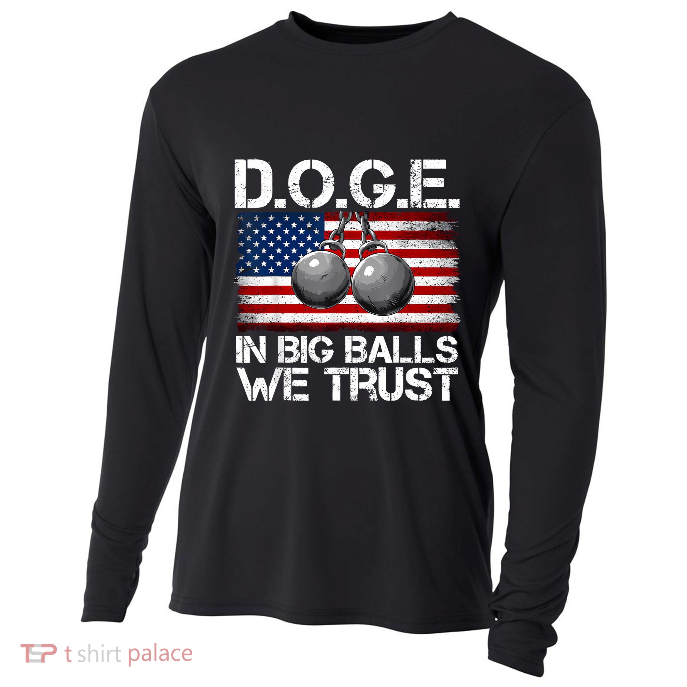 D.O.G.E. In Big Balls We Trust 2025 Cooling Performance Long Sleeve Crew