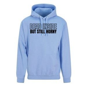 Dead Inside But Still Horny Unisex Surf Hoodie