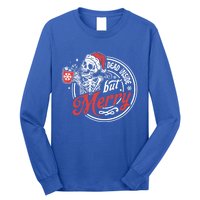 Dead Inside But Merry Funny Skeleton Coffee Christmas Funny Gift Long Sleeve Shirt