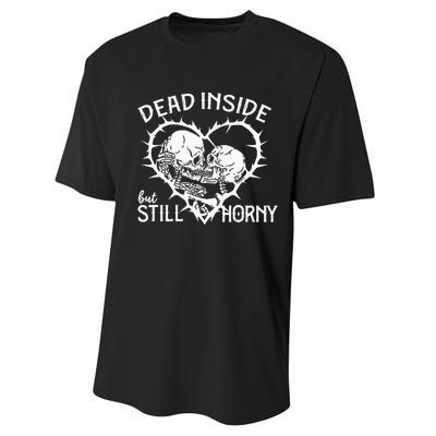 Dead Inside But Still Horny In Spike Heart Performance Sprint T-Shirt