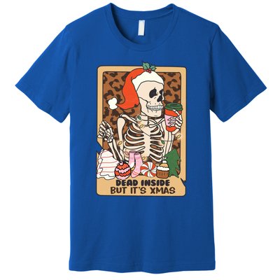 Dead Inside But ItS Christmas Festive Skeleton Design Gift Premium T-Shirt