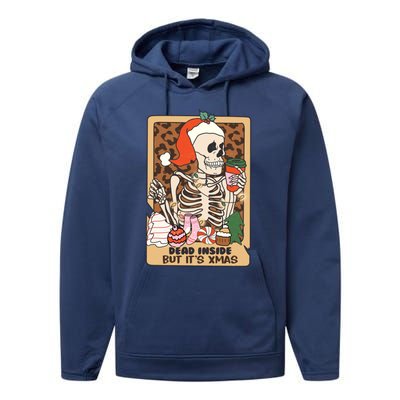 Dead Inside But ItS Christmas Festive Skeleton Design Gift Performance Fleece Hoodie