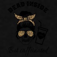 Dead Inside But Caffeinated Ladies PosiCharge Tri-Blend Wicking Tank