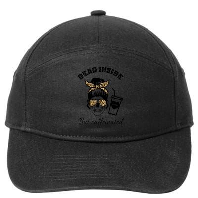 Dead Inside But Caffeinated 7-Panel Snapback Hat