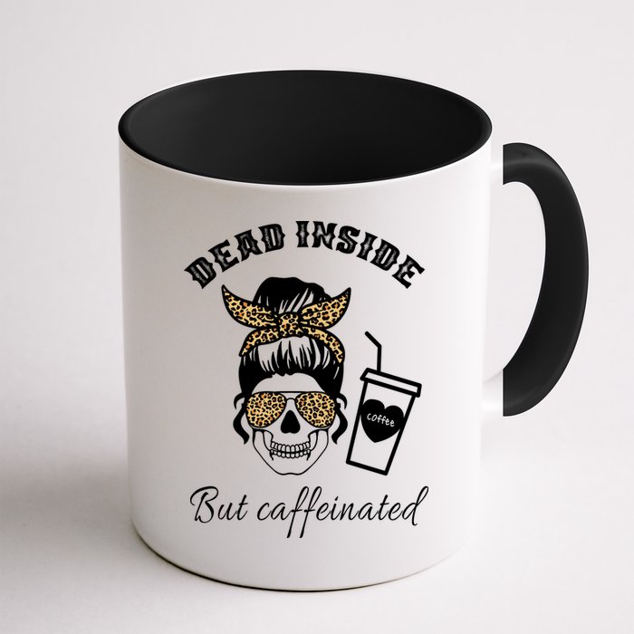 Dead Inside But Caffeinated Mug