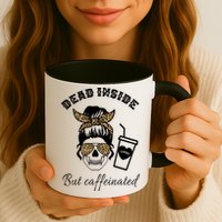 Dead Inside But Caffeinated Mug