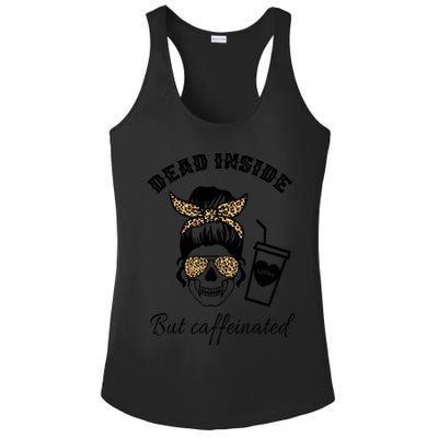 Dead Inside But Caffeinated Ladies PosiCharge Competitor Racerback Tank