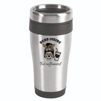 Dead Inside But Caffeinated 16oz Travel Tumbler