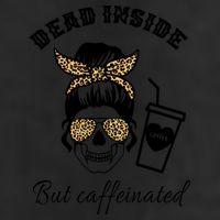 Dead Inside But Caffeinated 25L Jumbo Tote