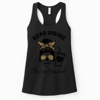 Dead Inside But Caffeinated Womens Tank Top