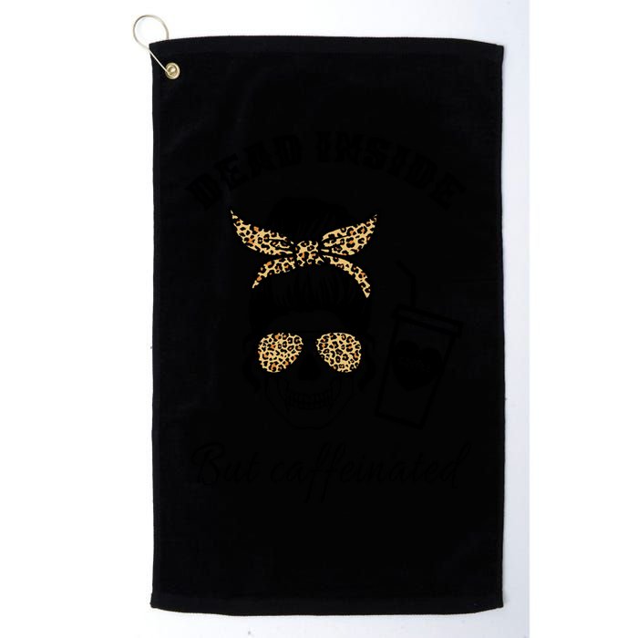 Dead Inside But Caffeinated Golf Towel