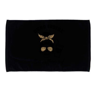 Dead Inside But Caffeinated Microfiber Hand Towel