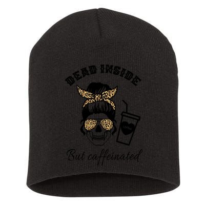 Dead Inside But Caffeinated Short Acrylic Beanie