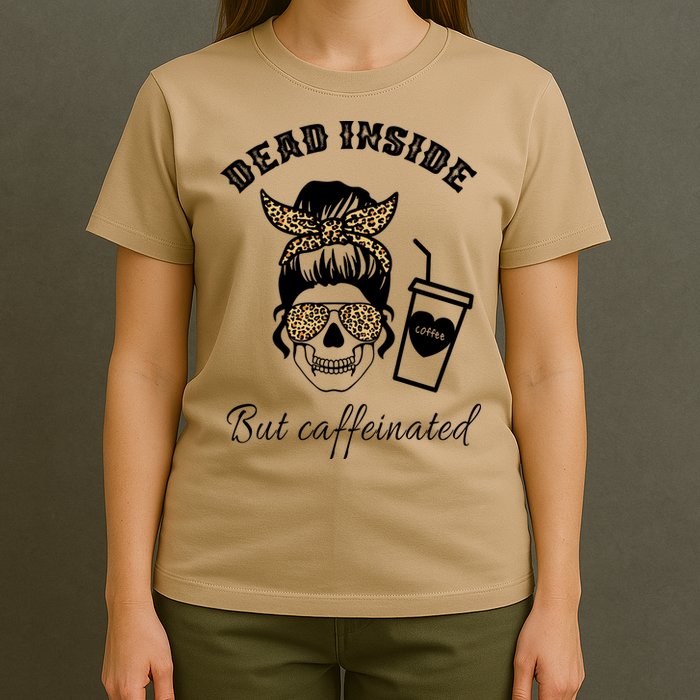 Dead Inside But Caffeinated T-Shirt