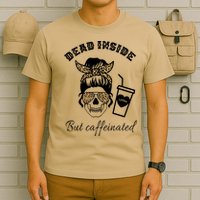 Dead Inside But Caffeinated T-Shirt