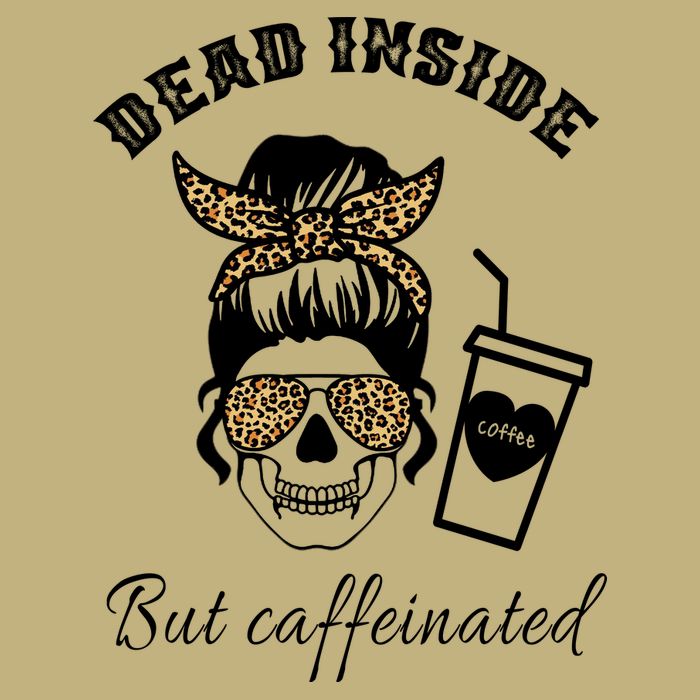 Dead Inside But Caffeinated T-Shirt
