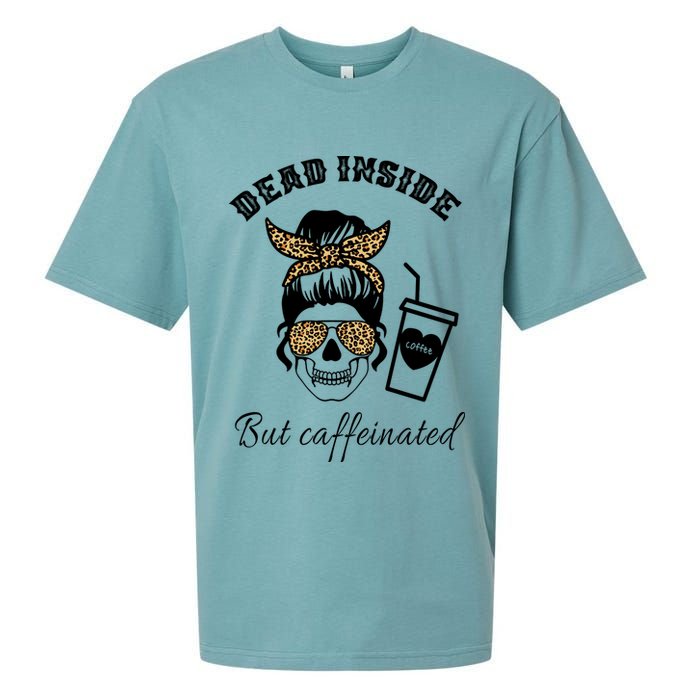Dead Inside But Caffeinated Sueded Cloud Jersey T-Shirt