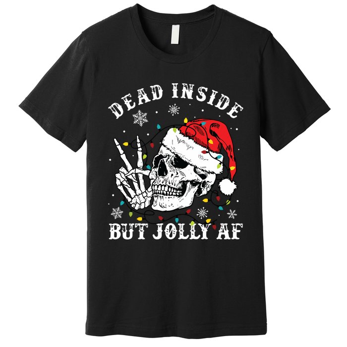 Dead Inside But Jolly Af Skeleton Santa Christmas Pajamas Premium T-Shirt