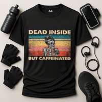 Dead Inside But Caffeinated Cooling Performance Crew T-Shirt
