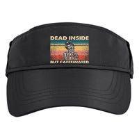 Dead Inside But Caffeinated Adult Drive Performance Visor