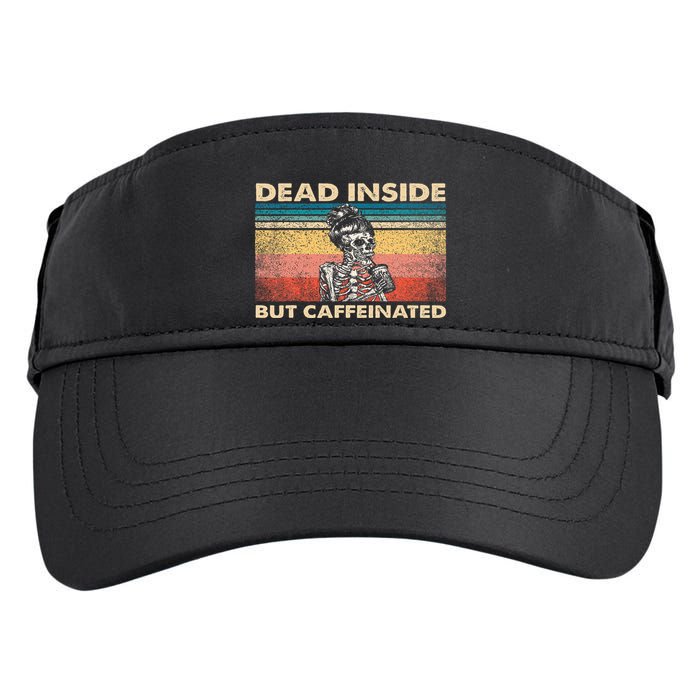 Dead Inside But Caffeinated Adult Drive Performance Visor