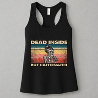 Dead Inside But Caffeinated Womens Tank Top