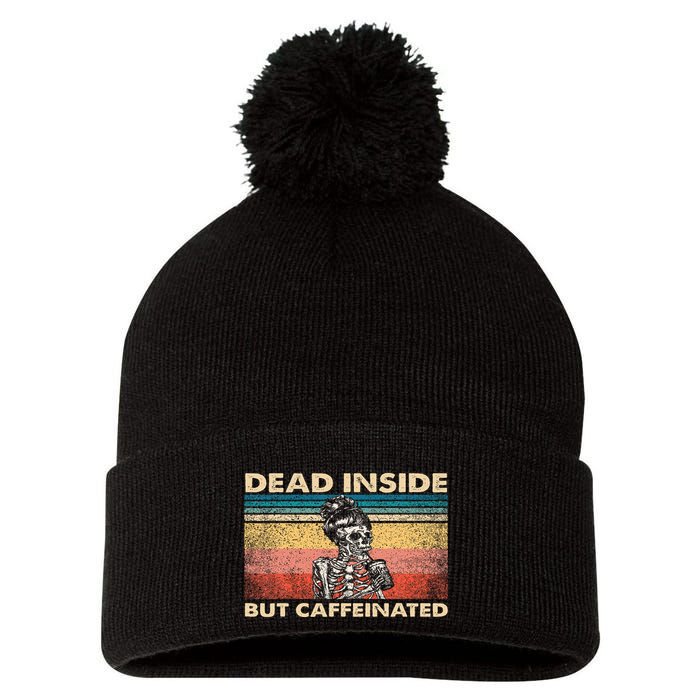Dead Inside But Caffeinated Pom Pom 12in Knit Beanie