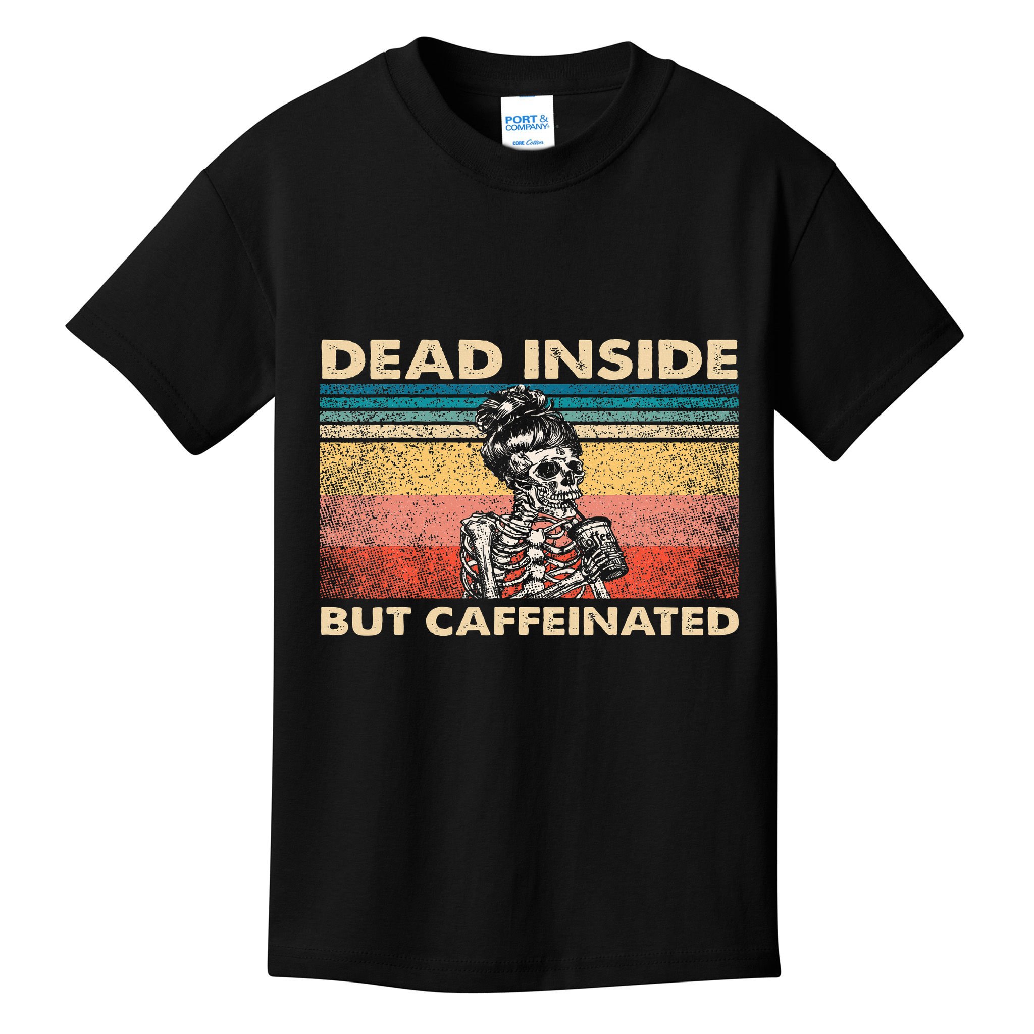 Dead Inside But Caffeinated Kids T-Shirt