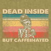 Dead Inside But Caffeinated Garment-Dyed Women's Muscle Tee