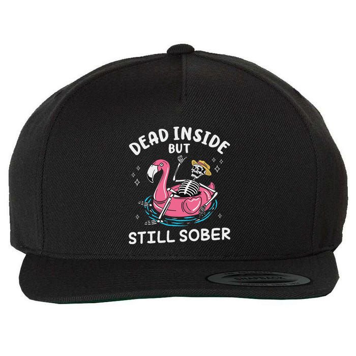 Dead Inside But Still Sober Recovery Funny 12 Steps Sober Aa Wool Snapback Cap