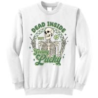 Dead Inside But Feeling Lucky Saint PatrickS Day Sweatshirt