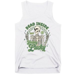 Dead Inside But Feeling Lucky Saint PatrickS Day Tank Top