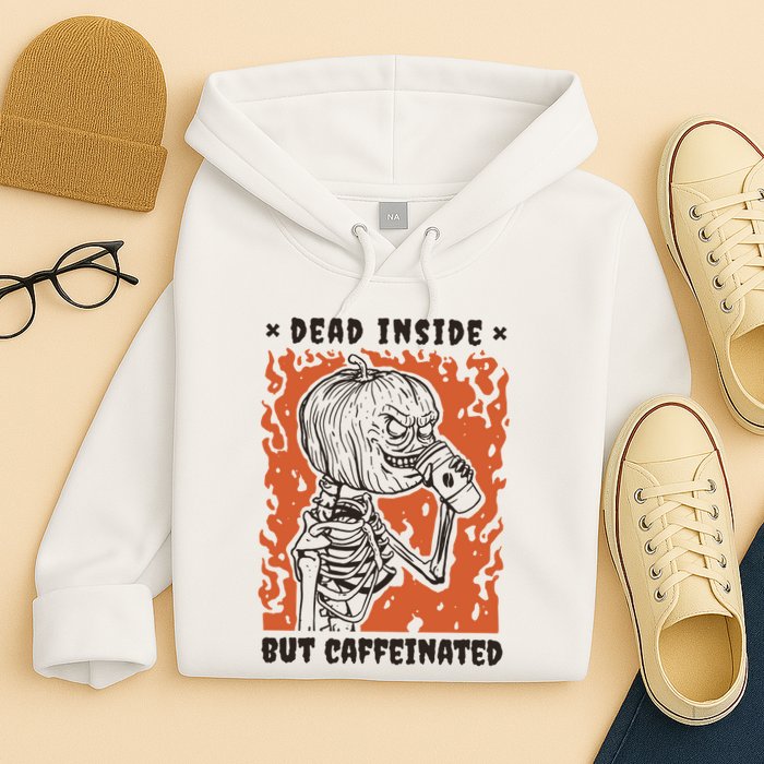 Dead Inside But Caffeinated Pumpkin Skeleton Hoodie
