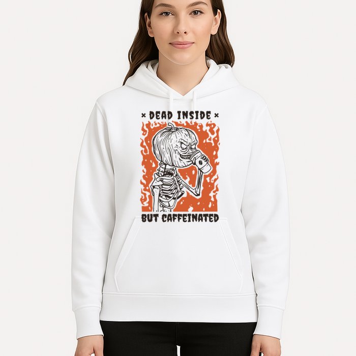 Dead Inside But Caffeinated Pumpkin Skeleton Hoodie