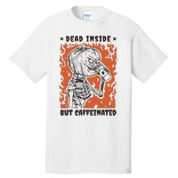 Dead Inside But Caffeinated Pumpkin Skeleton Tall T-Shirt