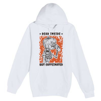Dead Inside But Caffeinated Pumpkin Skeleton Premium Pullover Hoodie