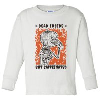 Dead Inside But Caffeinated Pumpkin Skeleton Toddler Long Sleeve Shirt