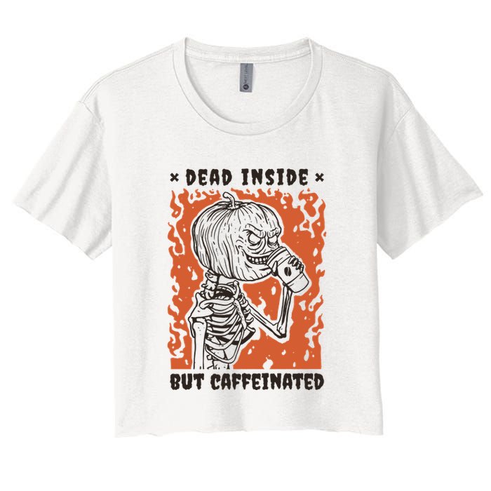 Dead Inside But Caffeinated Pumpkin Skeleton Crop Top
