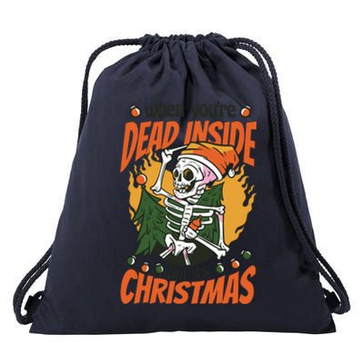 Dead Inside But ItS Christmas Skull Xmas Lover Gift Drawstring Bag