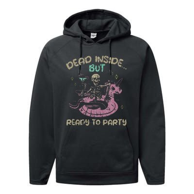 Dead Inside But Ready To Party Skeleton Chilling Performance Fleece Hoodie