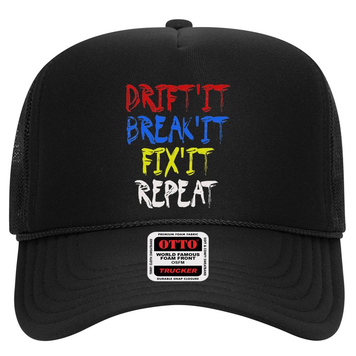 Drift It Break It Fix It Repeat Racing Car Drifting Trucker Hat