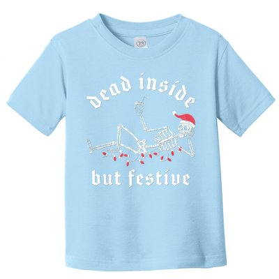 Dead Inside But Festive Christmas Skeleton Drinking Love Toddler T-Shirt