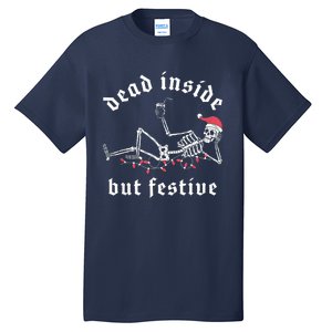 Dead Inside But Festive Christmas Skeleton Drinking Love Tall T-Shirt