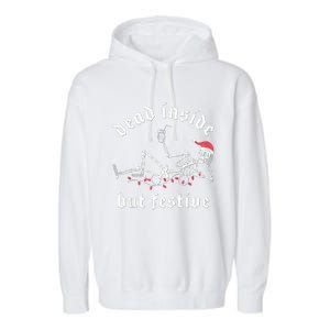 Dead Inside But Festive Christmas Skeleton Drinking Love Garment-Dyed Fleece Hoodie