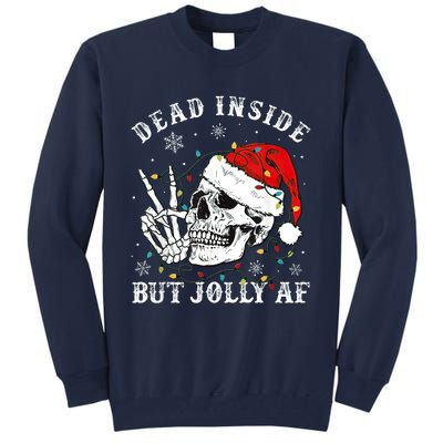 Dead Inside But Jolly AF Skeleton Santa Christmas Pajamas Tall Sweatshirt