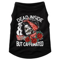 Dead Inside But Caffeinated Skeleton Coffee Doggie Tank